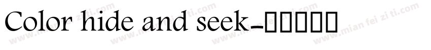 Color hide and seek字体转换